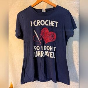 " I Crochet So I Don't Unravel‎ "T Shirt Sz. Medium Blue Womens